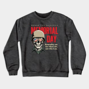 Memorial day "Honor The Sacrifice" Crewneck Sweatshirt